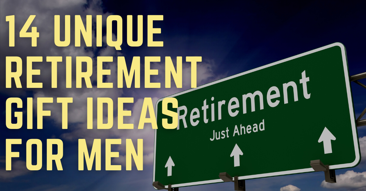 retirement gift ideas for men