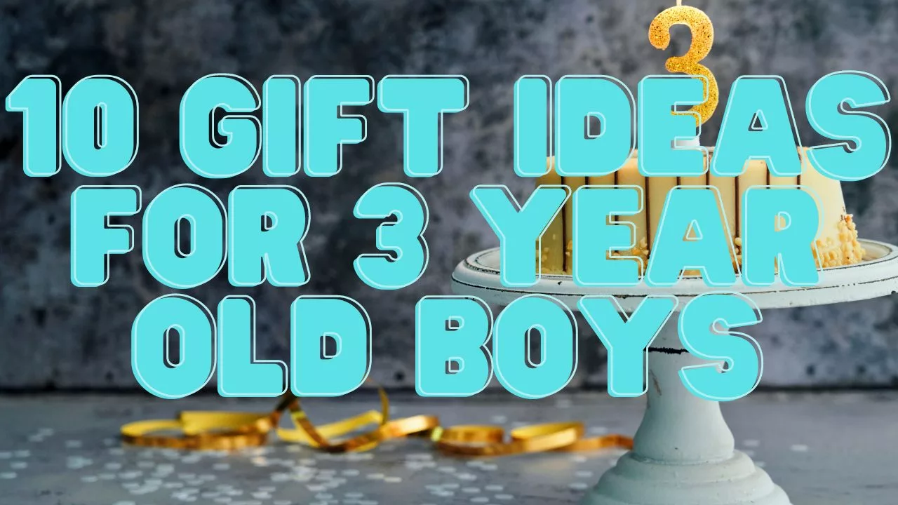 gift ideas for 3 year old boys